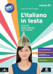 L'italiano in testa. Corso di lingua italiana per stranieri. B1.